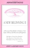 A New Beginning II : A Personal Handbook to Enhance Your Life, Liberty and Pursuit of Happiness