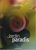 Revue Larousse  / Jardin paradis