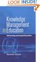 Knowledge Management in Education: Enhancing Learning & Education