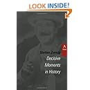 Decisive Moments in History: Twelve Historical Miniatures (Studies in Austrian Literature, Culture, and Thought Translation Series)