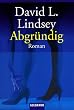 Abgr�ndig.