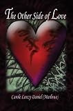 Cover of The Other Side of Love by Carole Lenzy Daniel 1403391688