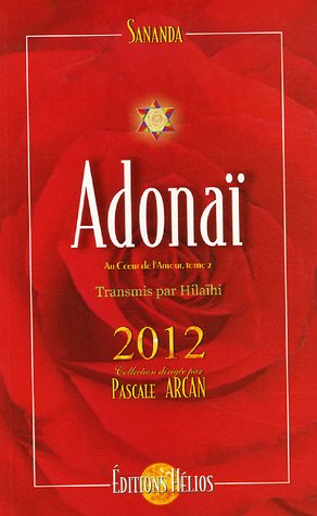 Adonaï : Au Ceur de l'Amour, Tome 2