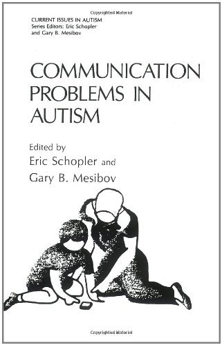 Communication Problems in Autism (Current Issues in Autism)