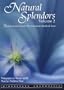Natural Splendors, Vol. 2 - Nature Scenes from the American South & East