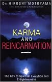 Karma and Reincarnation: The Key to Spiritual Evolution and Enlightenment