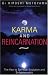 Karma and Reincarnation: The Key to Spiritual Evolution and Enlightenment