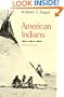 American Indians (The Chicago History of American Civilization)