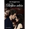 Die �Twilight�-Saga: Zum Bei�en sch�n - Das gro�e Fanbuch