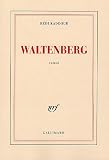 Waltenberg - Prix du Premier Roman 2005