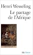 Le Partage de l'Afrique, 1880-1914