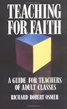 Teaching for Faith