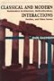 Classical and Modern Interactions: Postmodern Architecture, Multiculturalism, Decline, and Other Issues