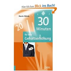 30 Minuten f�r Ihre Gehaltserh�hung
