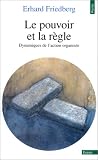 Le pouvoir et la r�gle