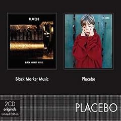 Black Market Music/Placebo