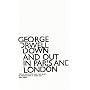 Down and Out in Paris and London (Essential Penguin)