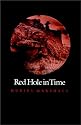 Red Hole in Time (Essays on the American West, No 9)