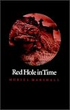 : Red Hole in Time (Essays on the American West, No 9)