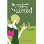 The Importance of Being Married