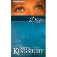 Divine by  Karen Kingsbury and Sharon Williams
