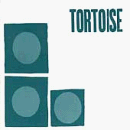 CD-Charts  Music : Tortoise