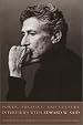Power, Politics, and Culture: Edited and with an introduction by Gauri Viswanathan
