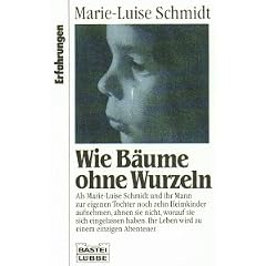 Wie B�ume ohne Wurzeln. ( Erfahrungen).