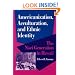 Americanization, Acculturation, and Ethnic Identity: THE NISEI GENERATION IN HAWAII (Asian American Experience)