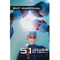 51 Jours Dans le Coma .... et Apr�s ?