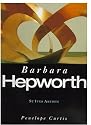 Barbara Hepworth (St Ives Artists series) (St.Ives Artists)