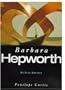 St. Ives Artists: Barbara Hepworth