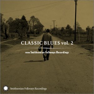 CD-Charts  Music : Classic Blues from Smithsonian Folkways, Vol. 2