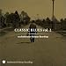 Classic Blues from Smithsonian Folkways, Vol. 2