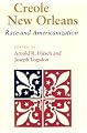 Creole New Orleans: Race and Americanization