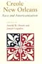 Creole New Orleans: Race and Americanization