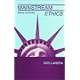 Mainstream Ethics/Etica Corriente: Etica Corriente