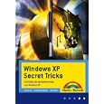 Windows XP Secret Tricks by  Horst-Dieter Radke
