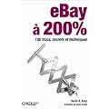 eBay � 200% : 100 trucs, secrets et techniques