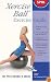 SPRI Xercise Ball Exercise Guide