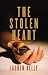 The Stolen Heart: A Novel of Suspense