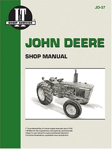 John Deere Shop Manual: Series 1020, 1520, 1530, 2020, 2030 (I&T Shop Service)