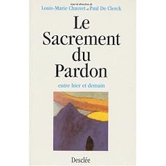 Le Sacrement du pardon entre hier et demain