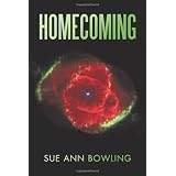 Homecomingby Ann Bowling Sue Ann...