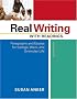 Real Writing with Readings: Paragraphs and Essays for College, Work, and Everyday Life