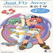 Just Fly Away