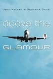 Above The Glamour