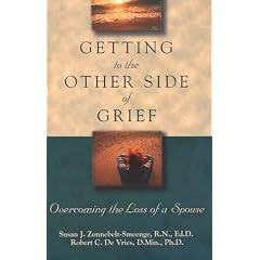 Getting to the Other Side of Grief: Overcoming the Loss of a Spouse