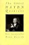 The Great Haydn Quartets: Their Interpretation