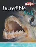 Incredible fish